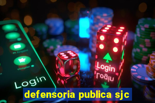 defensoria publica sjc